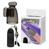 Дымчатая насадка-мастурбатор с вибрацией Vibrating Crystal Cap III - Baile - в Нижнем Тагиле купить с доставкой