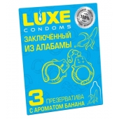 Презервативы  Заключенный из Алабамы  с ароматом банана - 3 шт. - Luxe - купить с доставкой в Нижнем Тагиле