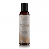 Интимный гель на водной основе Orgie All-Natural Ultra Slide - 150 мл. - ORGIE - купить с доставкой в Нижнем Тагиле