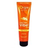 Гель с эффектом вибрации Lube Tube Vibe Medium Pina Colada - 100 мл. - ORGIE - купить с доставкой в Нижнем Тагиле