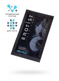 Пробник лубриканта на водной основе Erotist Neutral - 4 мл. - Erotist Lubricants - купить с доставкой в Нижнем Тагиле