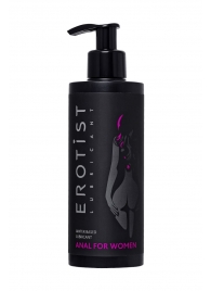 Женский анальный лубрикант на водной основе Erotist Anal For Women - 250 мл. - Erotist Lubricants - купить с доставкой в Нижнем Тагиле