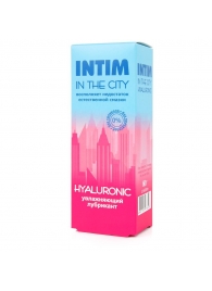 Увлажняющий лубрикант на водной основе Intim in the city Hyaluronic - 60 гр. - Биоритм - купить с доставкой в Нижнем Тагиле