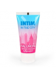 Увлажняющий лубрикант на водной основе Intim in the city Hyaluronic - 60 гр. - Биоритм - купить с доставкой в Нижнем Тагиле