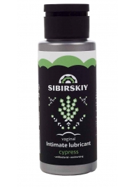Интимный лубрикант на водной основе SIBIRSKIY с ароматом кипариса - 100 мл. - Sibirskiy - купить с доставкой в Нижнем Тагиле