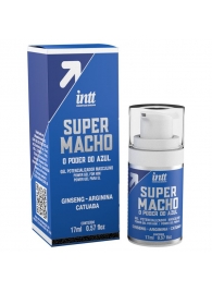 Мужской стимулирующий гель Super Macho - 17 мл. - INTT - купить с доставкой в Нижнем Тагиле