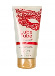 Интимный гель на водной основе Lube Tube Hot с разогревающим эффектом - 150 мл. - ORGIE - купить с доставкой в Нижнем Тагиле