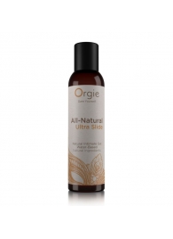 Интимный гель на водной основе Orgie All-Natural Ultra Slide - 150 мл. - ORGIE - купить с доставкой в Нижнем Тагиле